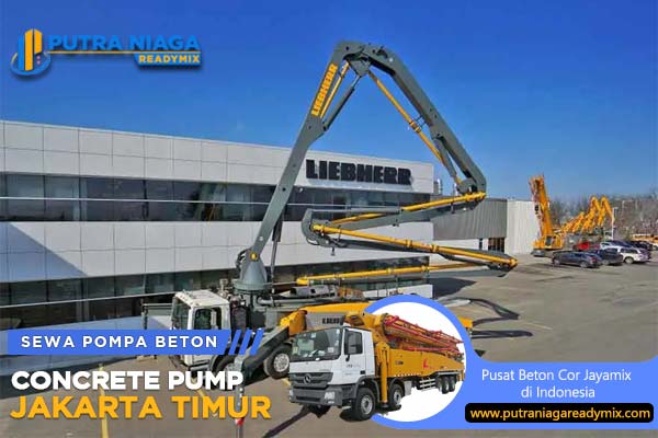 Harga Sewa Pompa Beton Jakarta Timur Terlengkap April 2024