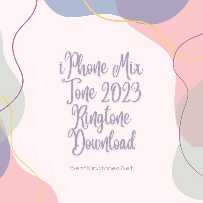 Elevate Your Ringtone Game with iPhone Mix Tone 2023 Download