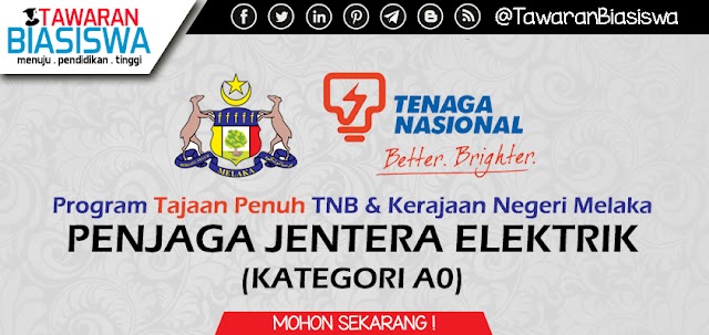 Program Tajaan Penuh TNB & Kerajaan Negeri Melaka Bagi Penjaga Jentera Elektrik Kategori A0 Untuk Anak Melaka 2020