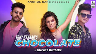 Chocolate Lyrics Tony Kakkar