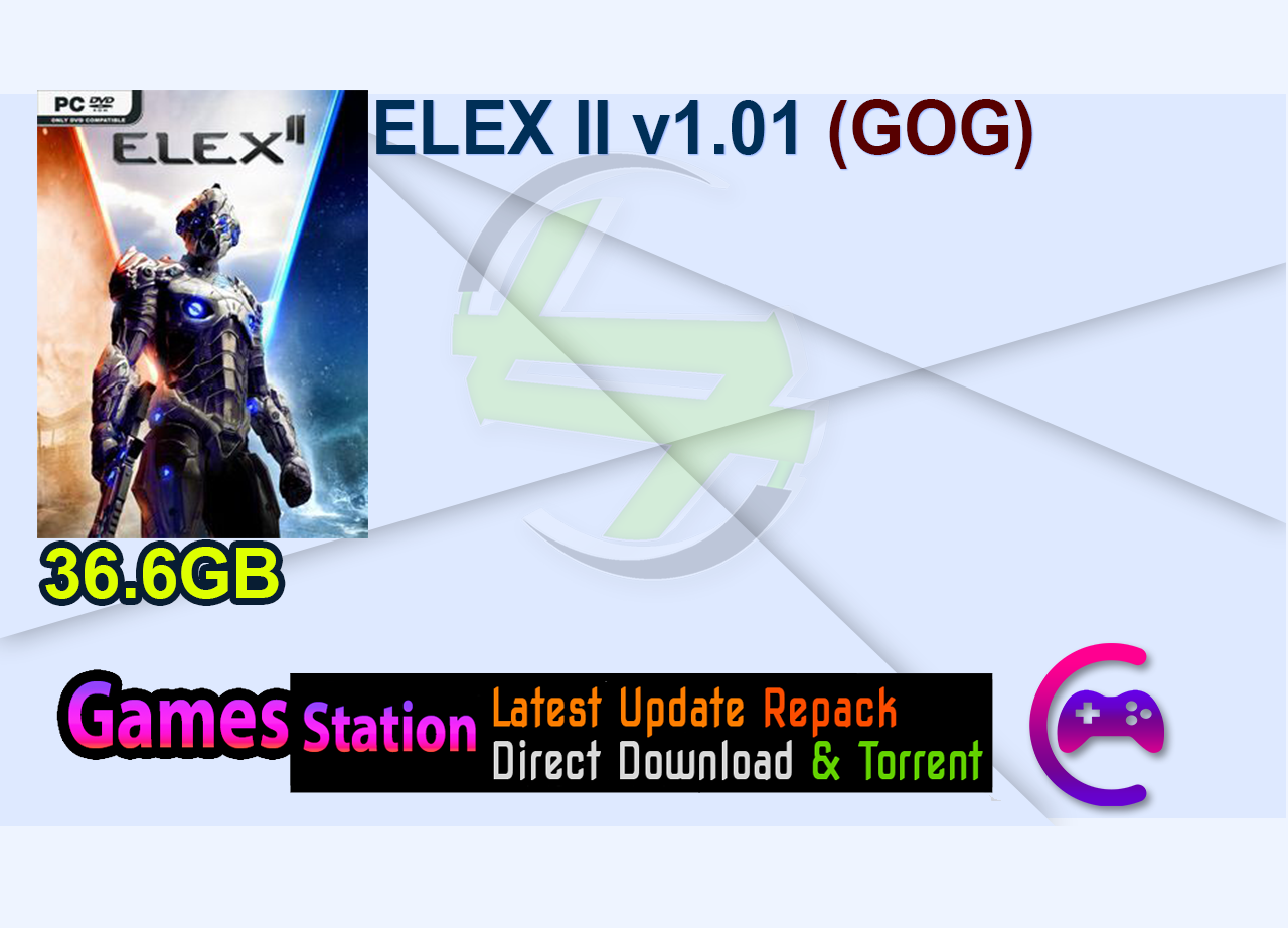 ELEX II v1.01 (GOG)