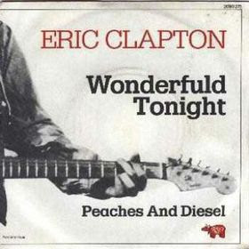 Wonderful Tonight by Eric Clapton