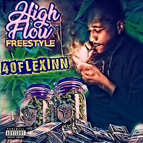 CHICAGO HIPHOP >> 40Flexinn kicks high powered freestyle “High Flow”