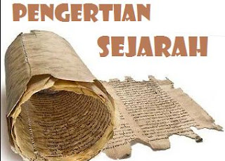  Pengertian Sejarah ialah insiden yang terjadi di masa lampau yang disusun berdasarkan p Pengertian Sejarah Menurut Para Ahli Sejarah / Menurut Para Ahli