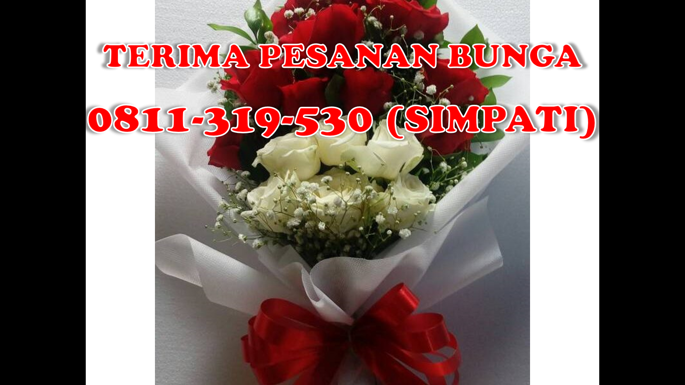 0811 319 530 SIMPATI Karangan Bunga Surabaya Karangan Bunga