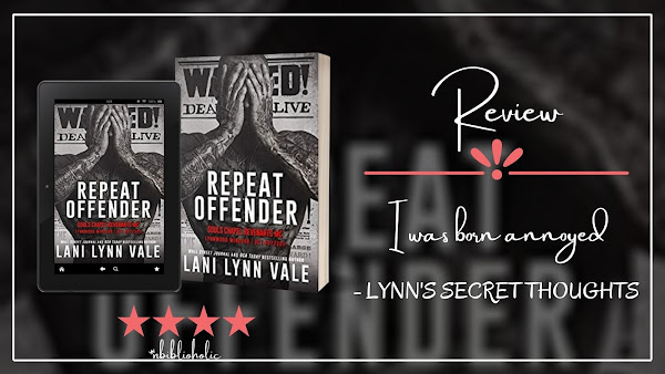 Repeat Offender by Lani Lynn Vale