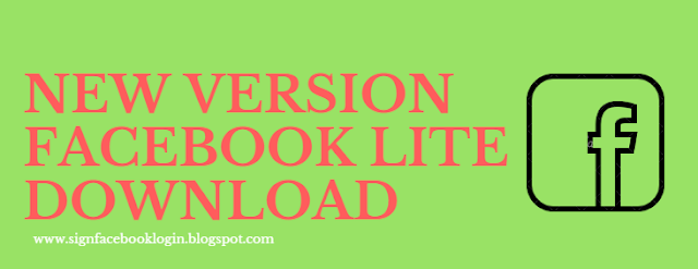 New Version Facebook Lite Download