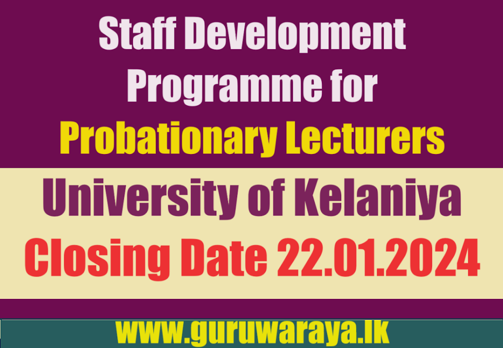 Staff Development Programme for Probationary Lecturers - University of Kelaniya