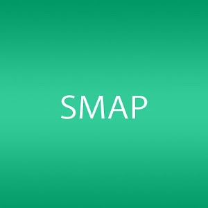 SMAP – SMAP 002