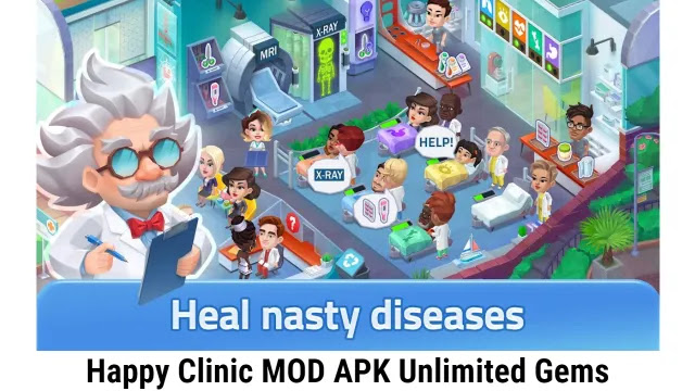 Happy Clinic MOD APK Unlimited Gems