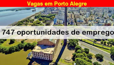 747 vagas disponíveis no Sine Municipal de Porto Alegre