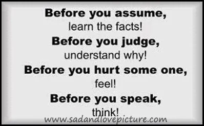 Before you assume learn the fact!