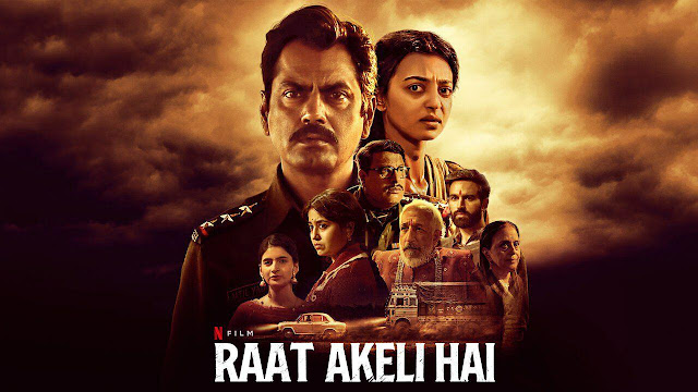 Raat Akeli Hai full movie download in openload 2020