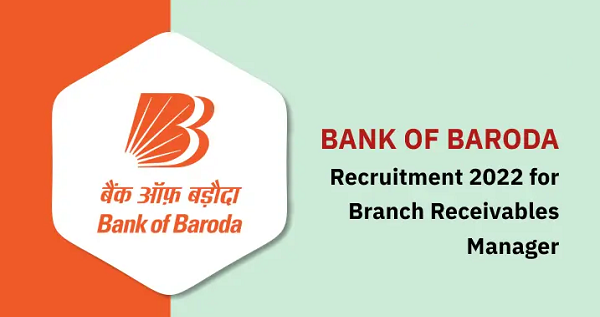 Bank of Baroda Recruitment 2022