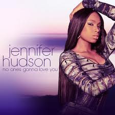 Jennifer Hudson ~ No One Gonna Love You ~ Official Video