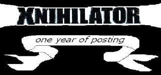 xnihilator celebrates one year of posts