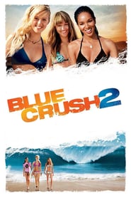 Blue Crush 2 Online Filmovi sa prevodom