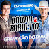  Bruno & Barreto escolhem Londrina para gravação de DVD