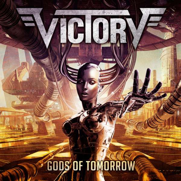 Ο δίσκος των Victory "Gods Of Tomorrow"