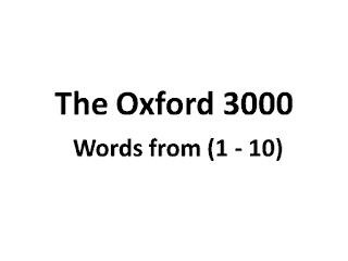 The Oxford 3000 with Meaning and Examples. Words from (1 - 10)