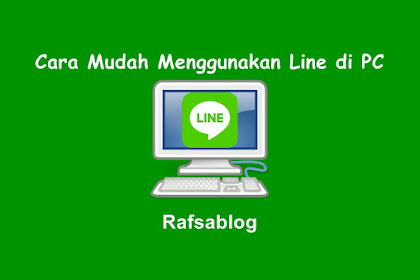 √ Cara Gampang Memakai Line Di Pc