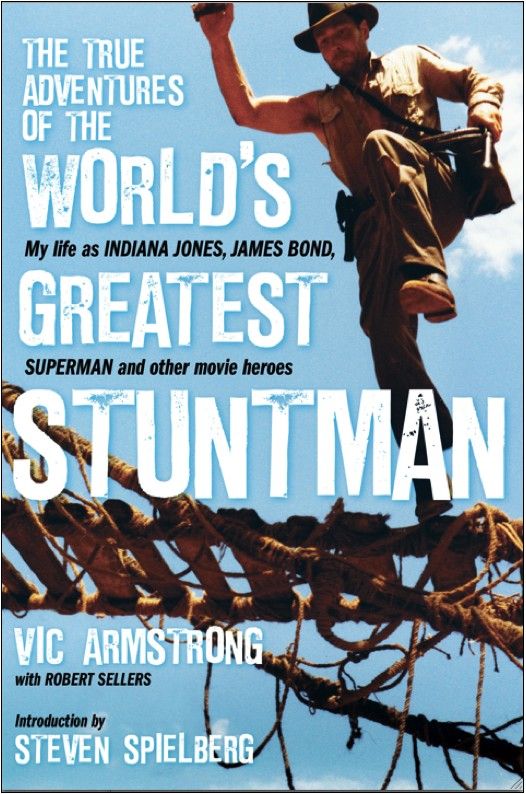 Vic Armstrong as Indiana Jones Life And Adventures Of Michael Armstrong. Vic Armstrong as Indiana Jones