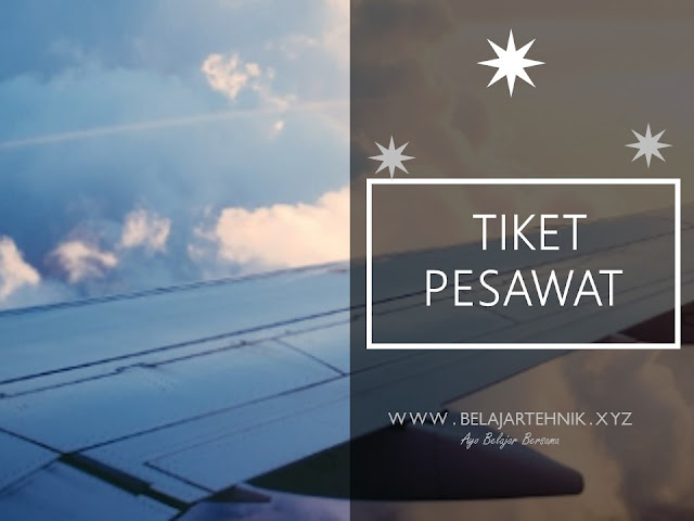 Cara Mencari Tiket Pesawat Untuk Liburan Dengan Mudah