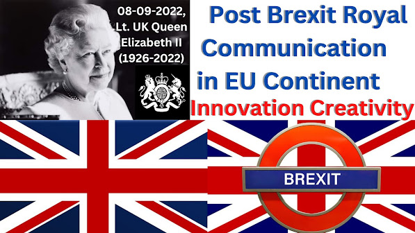 Post Brexit Royal Communication in EU Continent