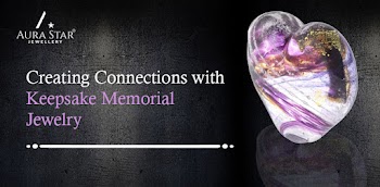 Creating Connections with Keepsake Memorial Jewelry