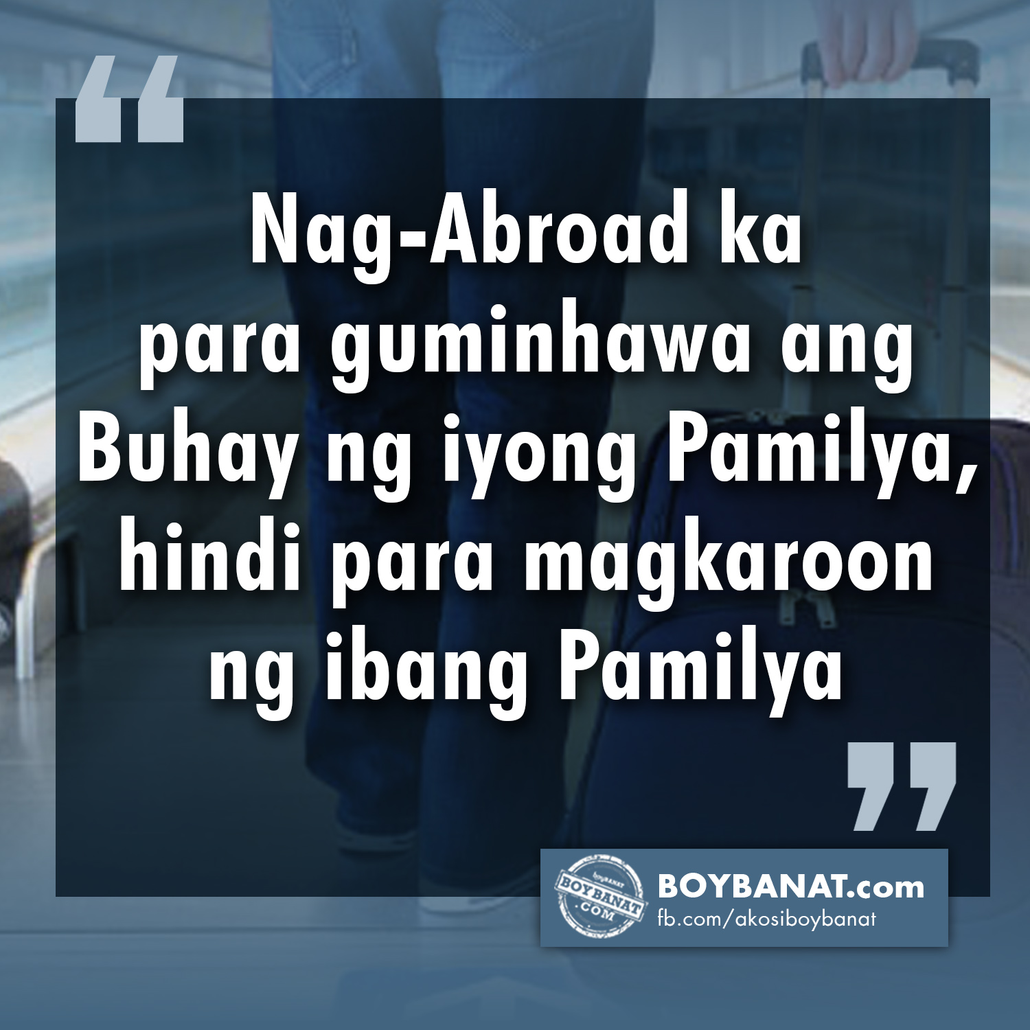 OFW Quotes and Messages That Will Etch in Your Minds