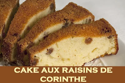 Cake aux raisins de Corinthe