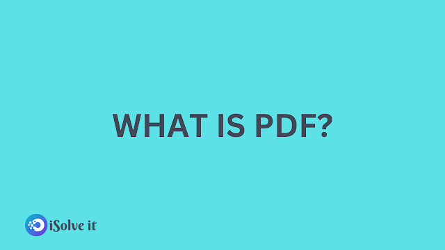 What is PDF File Format? (Portable Document Format)