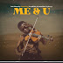 Download Audio Mp3 | Bobmanecky Ft. Young Daresalama x Naomisia x Liberty – Me & U