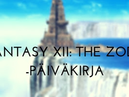 The Zodiac Age -päiväkirja osa 5: Ivalicen ihana maailma