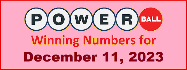 PowerBall Winning Numbers for Monday, December 11, 2023