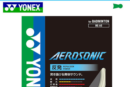 New Badminton String Launch: Yonex Aerosonic BG AS