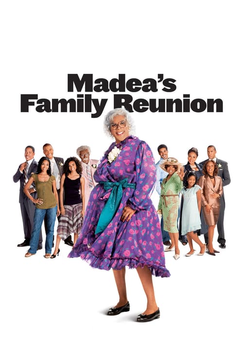 Madea's Family Reunion 2006 Film Completo In Inglese