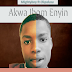 Mightyboy ft Okpalasa - Akwa Ibom Enyin