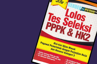 Unduh Ebook Tips Jitu Lolos Tes Seleksi PPPK & HK2 2019-2021 PDF Gratis