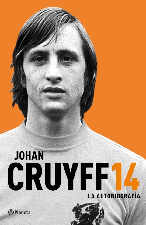 DESCARGA LIBRO JOHAN CRUYFF 14 - MI AUTOBIOGRAFIA PDF GRATIS