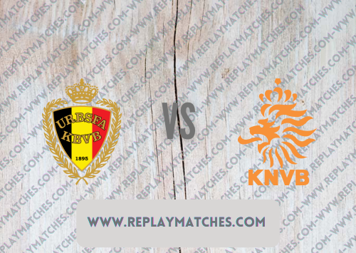 Belgium vs Netherlands Full Match & Highlights 03 June 2022