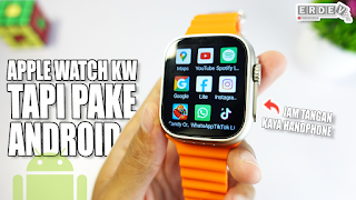 JAM YANG MIRIP APPLE WATCH, TERNYATA PAKE OS ANDROID & 4G LTE! - Smartwatch S8 Ultra 4G
