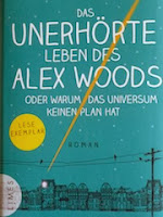 http://samtpfotenmitkrallen.blogspot.ch/2014/04/das-unerhorte-leben-des-alex-woods-oder.html