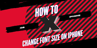 How to Change Font Size on iPhone