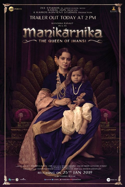 Download Manikarnika: The Queen of Jhansi 2019 Full Movie With English Subtitles