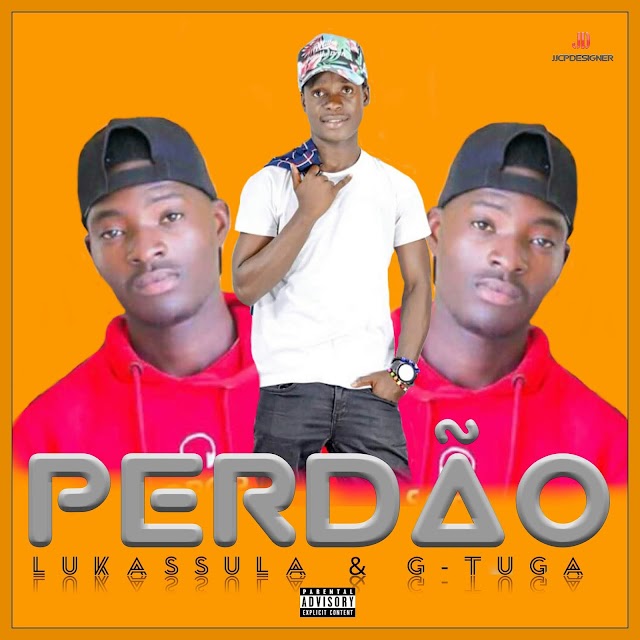 Lu Kassula feat G-Tuga_Perdão [Exclusivo] 