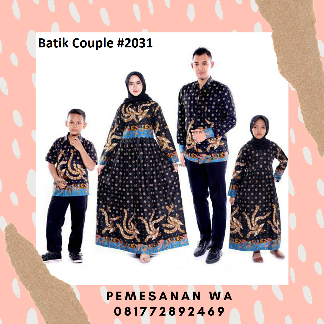 Setelan model  baju gamis  batik  couple  keluarga  sarimbit 