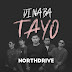 Northdrive - Di Na Ba Tayo Lyrics