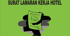 Contoh Surat Lamaran Kerja di Hotel Bagian Housekeeping ...