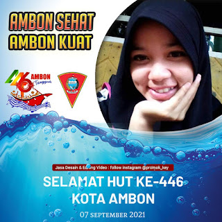 Twibbon Dirgahayu ke-446 Kota Ambon, 7 September